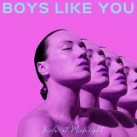 Boys like you