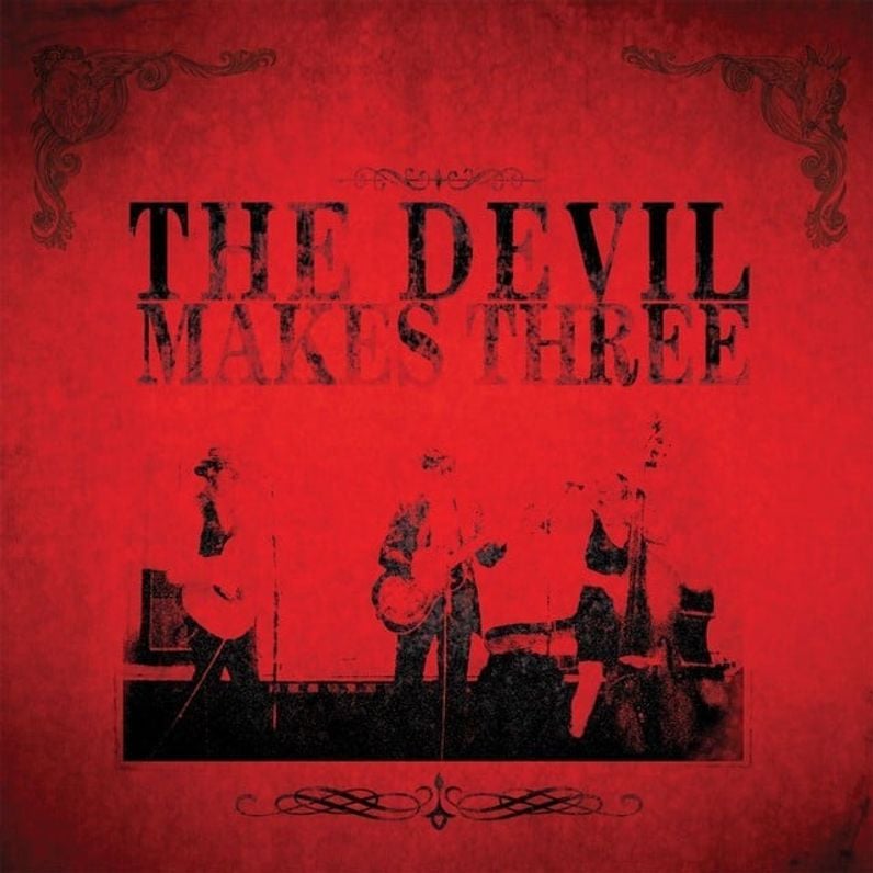The Devil Makes Three